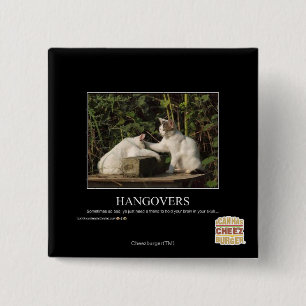 Hangovers 15 Cm Square Badge