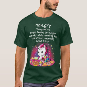 Hangry Definition Unicorn Funny Unicorn T Shirts