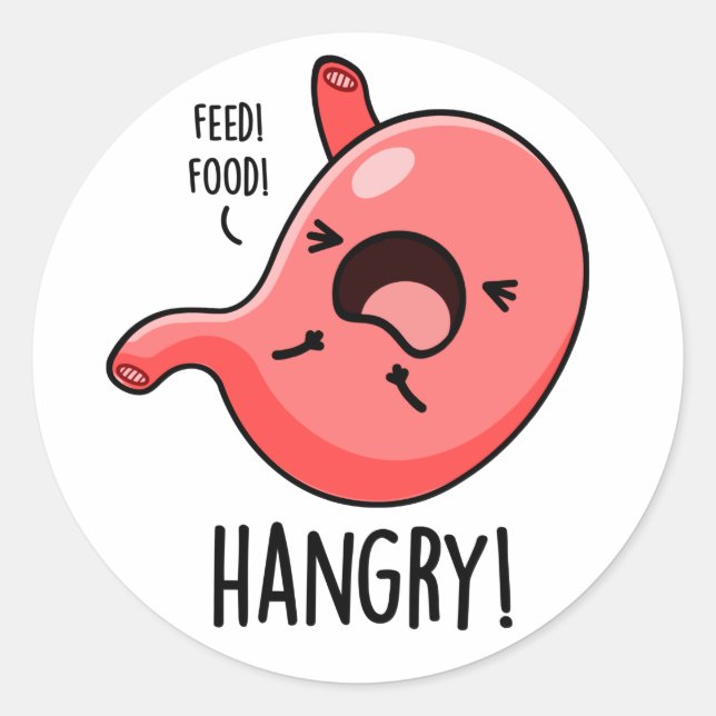 Hangry Funny Hungry Angry Stomach Pun  Classic Round Sticker (Front)