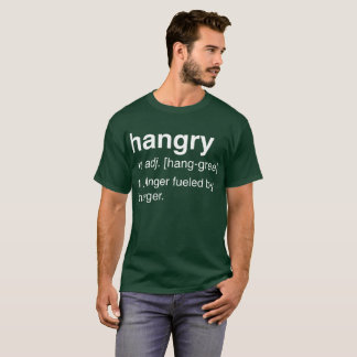 Hangry: Official Looking Parody Definition T-Shirt