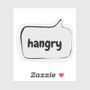 hangry Speech Bubble Vinyl Sticker