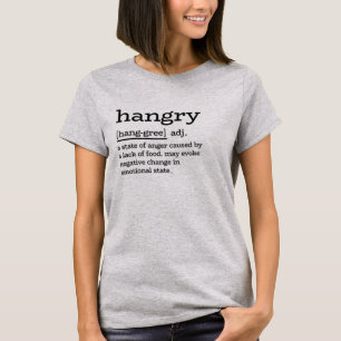 Hangry T-Shirt