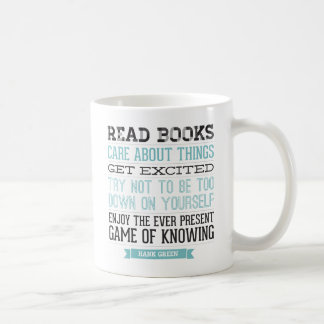 Hank Green Quote Coffee Mug