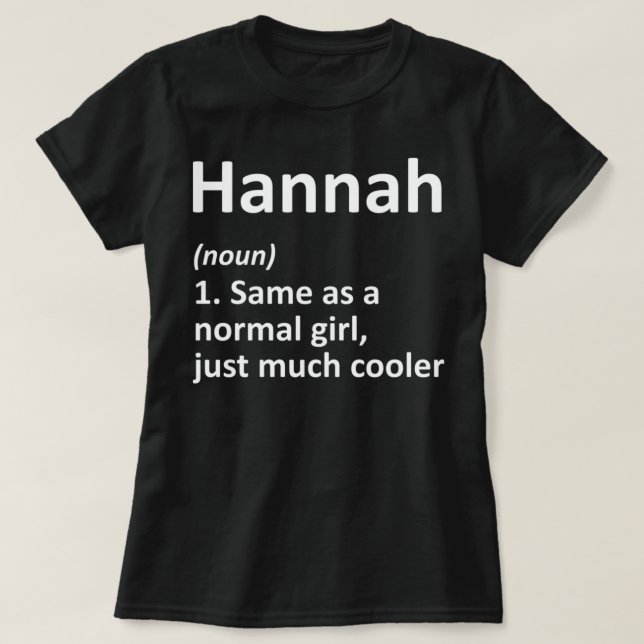 HANNAH Definition Personalised Name Funny Birthday T-Shirt (Design Front)