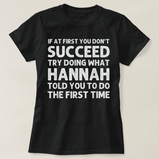 HANNAH Name Personalised Birthday Funny Christmas  T-Shirt (Design Front)