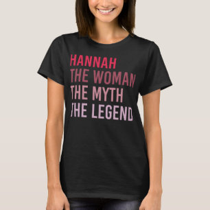 HANNAH The Woman Myth Legend Personalised Name Bir T-Shirt