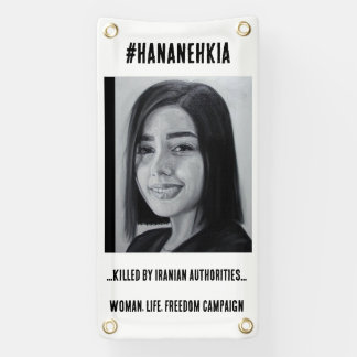 #Hannanehkia, Woman, Life, Freedom campaign Banner