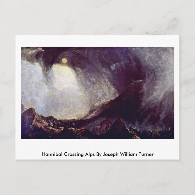 Hannibal Crossing Alps By Joseph William Turner Postcard (Front)