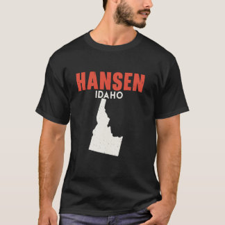 Hansen Idaho USA State America Travel Idahoan  T-Shirt