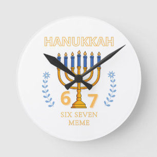 Hanukkah 67 Six Seven Meme Round Clock