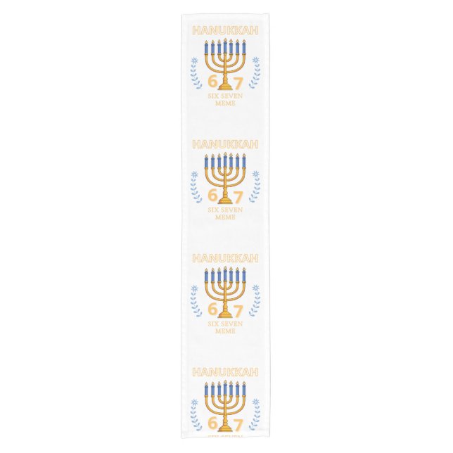 Hanukkah 67 Six Seven Meme Short Table Runner (Front)