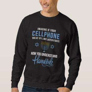 Hanukkah  Cellphone Chanukkah Jewish Xmas Pajamas Sweatshirt