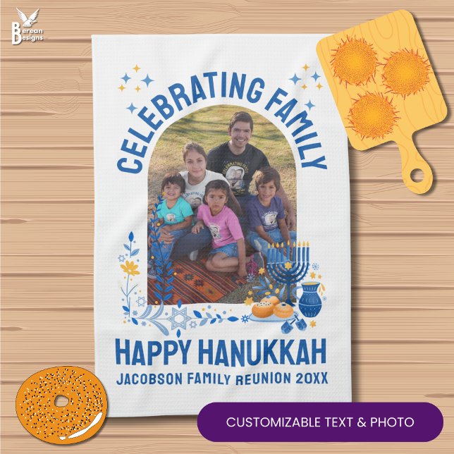 HANUKKAH FAMILY REUNION Custom Photo Name Chanukah Tea Towel (Souvenir kitchen towel gift to celebrate HANUKKAH FAMILY REUNION. Design shows arched photo & text.)