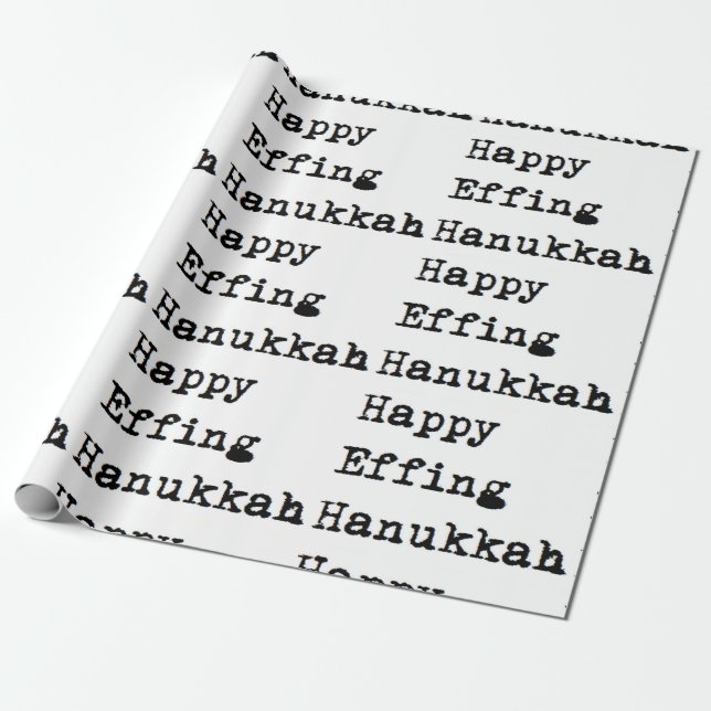 Hanukkah happy effing chanukah hanukkah wrapping wrapping paper (Unrolled)