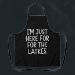 Hanukkah I'm Just Here For The Latkes Jewish  Apron<br><div class="desc">Hanukkah I'm Just Here For The Latkes Jewish Holiday</div>