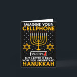 Hanukkah Imagine Your Cellphone Chanukah Jew Men W Card<br><div class="desc">Hanukkah Imagine Your Cellphone Chanukah Jew Men Women Kids</div>