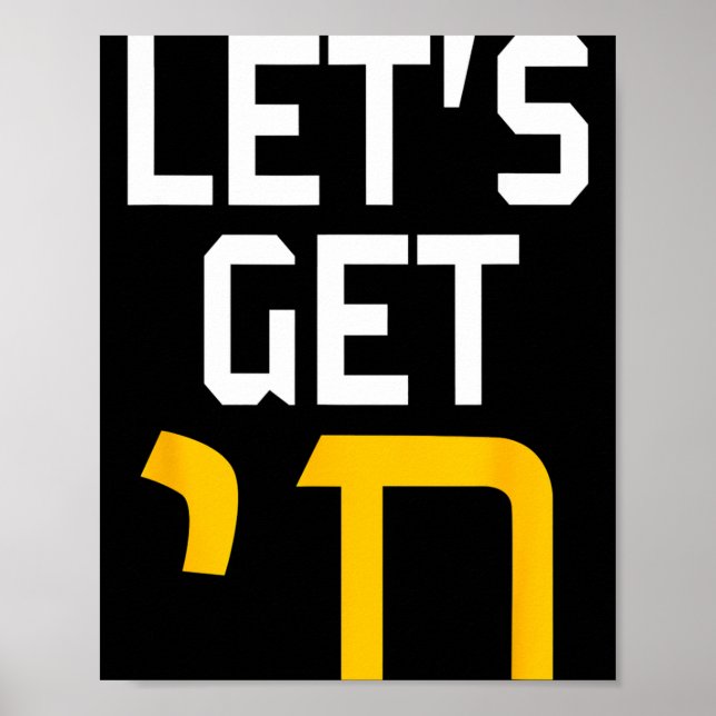 Hanukkah Jew Hebrew Word Lets Get Chai  Poster (Front)