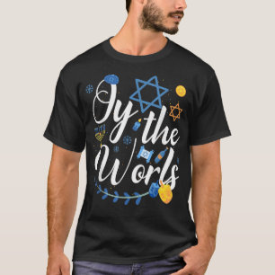 Hanukkah Jewish Menorah Oy To The World Hanukkah  T-Shirt