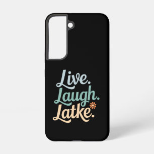 Hanukkah Live Laugh Latke Funny Holiday Family Samsung Galaxy Case
