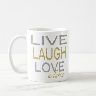 Hanukkah Mug "Live Laugh Love a latke"