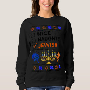 Hanukkah Nice Naughty Jewish Ugly Chanukah Girl W Sweatshirt