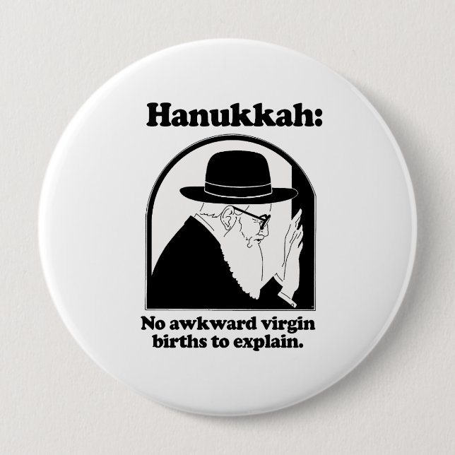 Hanukkah - No awkward virgin births 10 Cm Round Badge (Front)