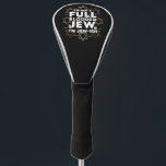 Hanukkah Not Full Blooded Jew Jewish Chanukah Golf Head Cover<br><div class="desc">Hanukkah Not Full Blooded Jew Jewish Chanukah</div>