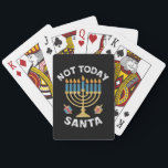Hanukkah Not Today Santa Jewish Chanukah  Playing Cards<br><div class="desc">Hanukkah Not Today Santa Jewish Chanukah</div>