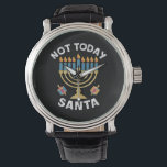 Hanukkah Not Today Santa Jewish Chanukah  Watch<br><div class="desc">Hanukkah Not Today Santa Jewish Chanukah</div>