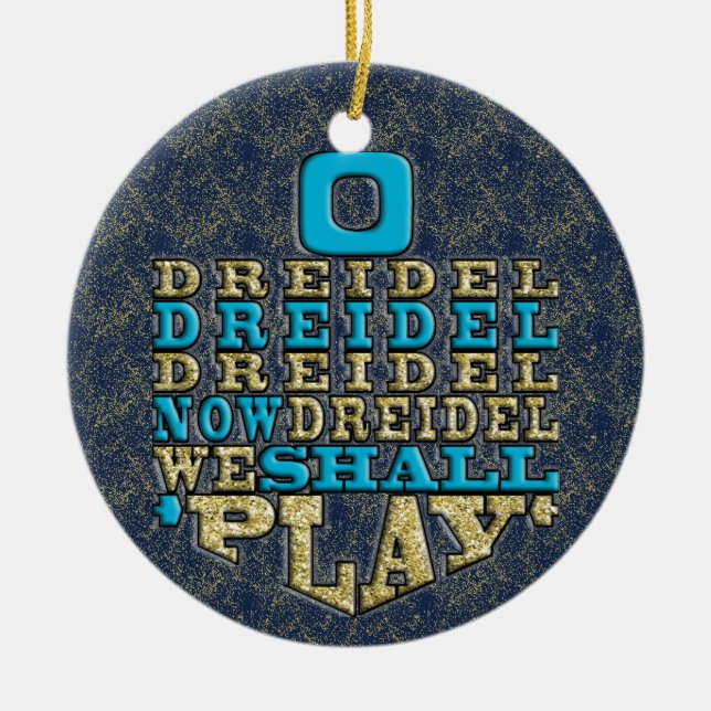 Hanukkah "O Dreidel Dreidel..."/Circle Ornament (Front)