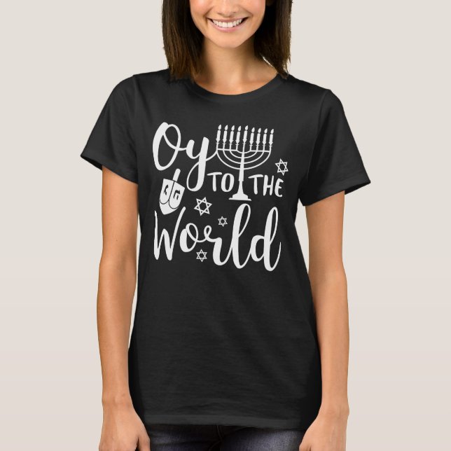 Hanukkah oy to the world family matching pajama T-Shirt (Front)