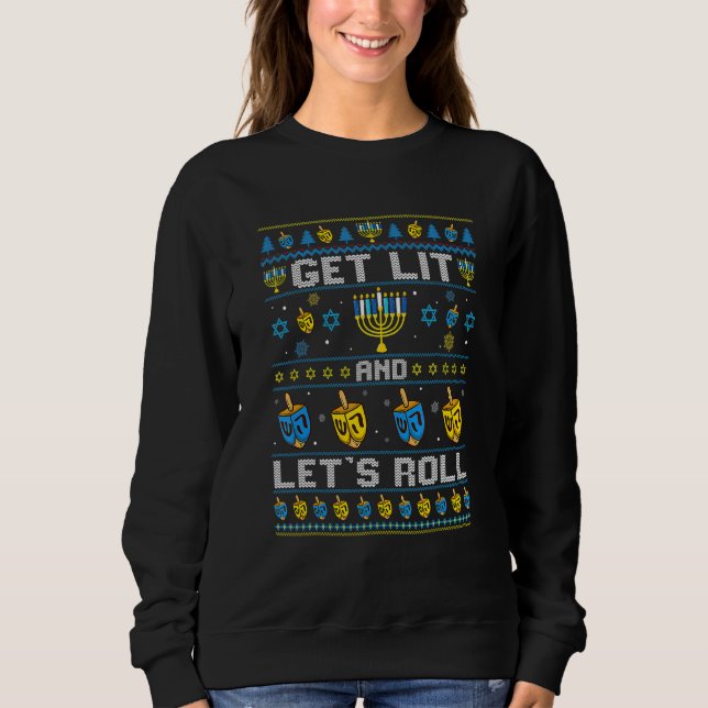 Hanukkah Ugly Sweater Get Lit And Lets Roll Chanuk (Front)