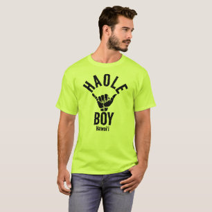 HAOLE BOY SHAKA HAWAII T-Shirt