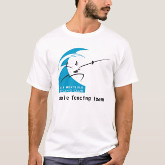Haole fencing team T-Shirt
