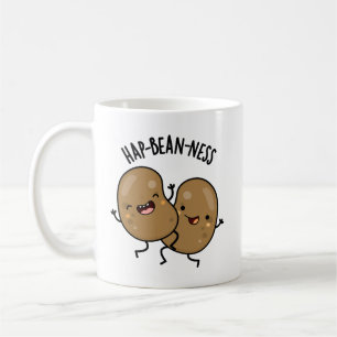 Hap-bean-ness Funny Bean Pun  Coffee Mug