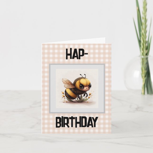 Hap Bee Birthday  Card (Front)