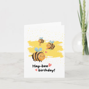 Hap-Bee Puns Birthday Card