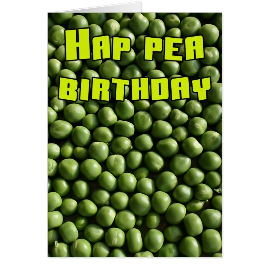 Hap Pea Birthday Card