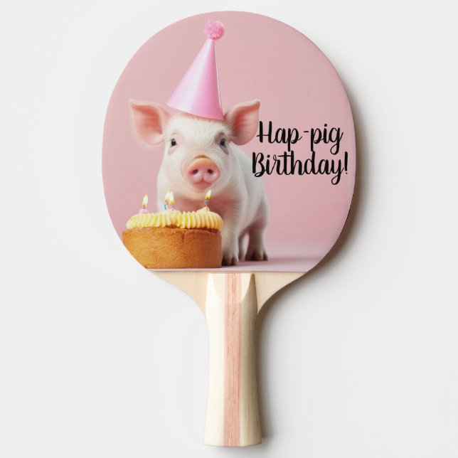 Hap-pig Birthday! Ping Pong Paddle (Front)