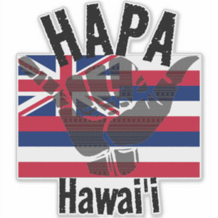 HAPA HAWAII TRIBAL HI Flag SHAKA