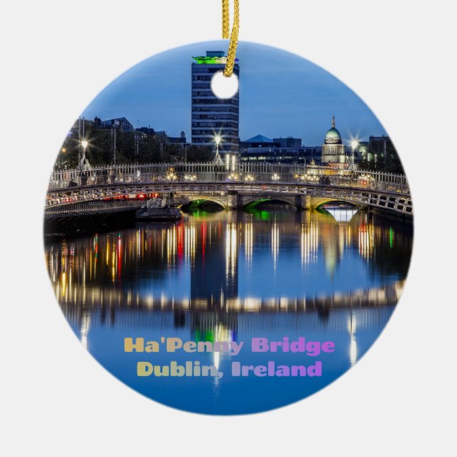 Ha'Penny Bridge, Dublin, Ireland Ceramic Ornament (Front)