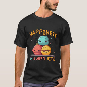 Hapess In Every Bite Macaroon Macaron T-Shirt