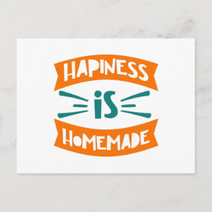 Hapiness is Homemade Postcard
