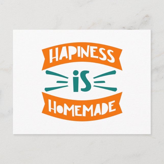 Hapiness is Homemade Postcard (Front)