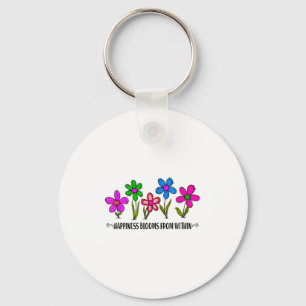 Hapness Blooms From A Within Insrational Motivatio Key Ring