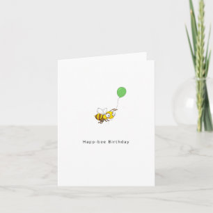 Happ-bee Birthday. Birthday Card