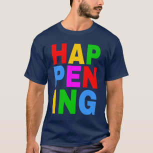 Happening Colourful Text T-Shirt