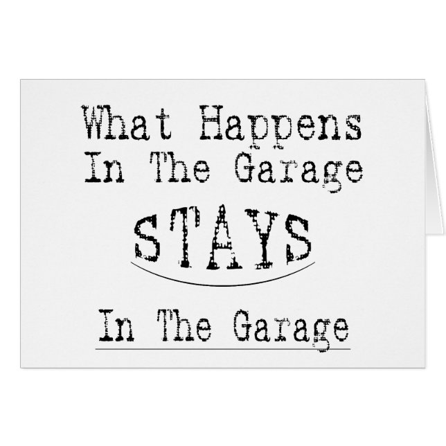 Happens In The Garage (Front Horizontal)