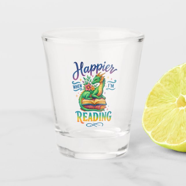 Happier When I'm Reading  Shot Glass (Front)