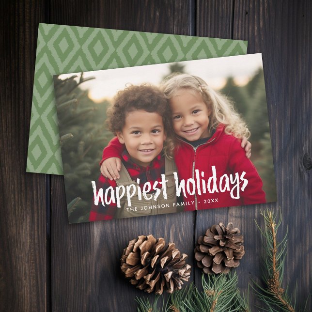 Happiest Holidays Full Photo rustic modern script Holiday Card (Rustic Modern Christmas Card with 1 Photo and Type Overlay - Print and Download Options)